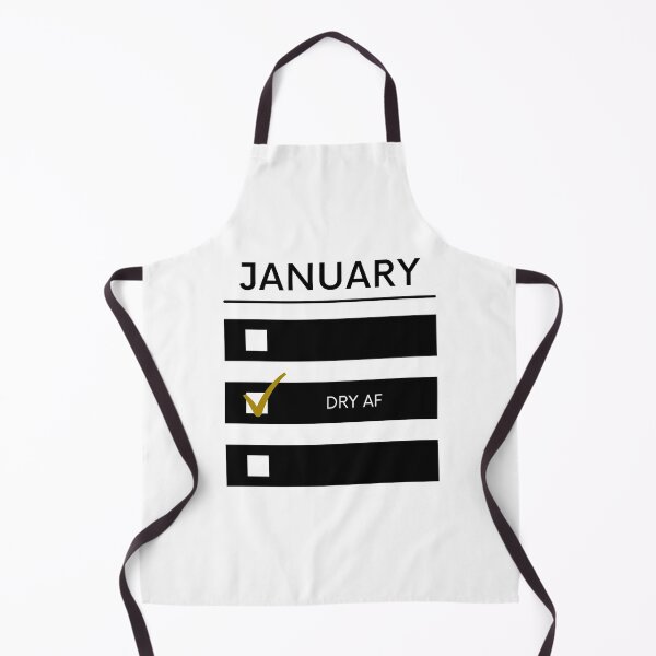 Item preview, JANUARY DRY AF designed and sold by successmom.