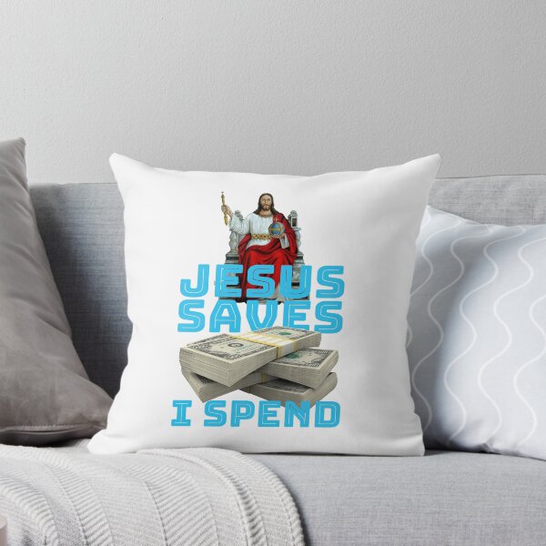 Item preview, Jesus saves I spend designed and sold by crazycollective.