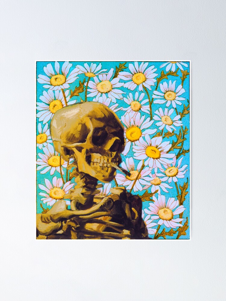 "van Gogh skull with burning cigarette with flowers" Poster by PCdoneWrite Redbubble