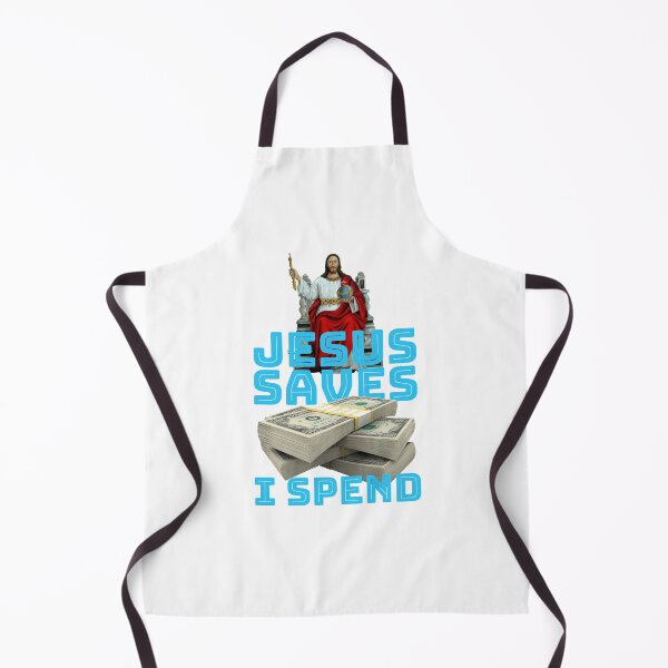 Item preview, Jesus saves I spend designed and sold by crazycollective.