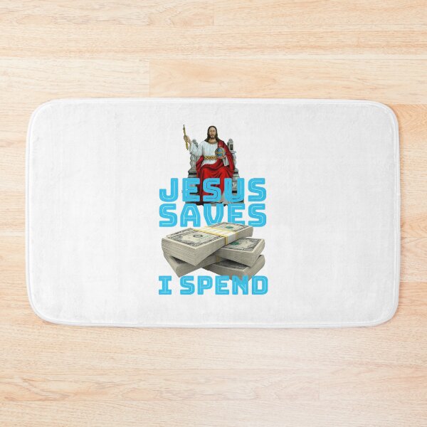 Item preview, Jesus saves I spend designed and sold by crazycollective.