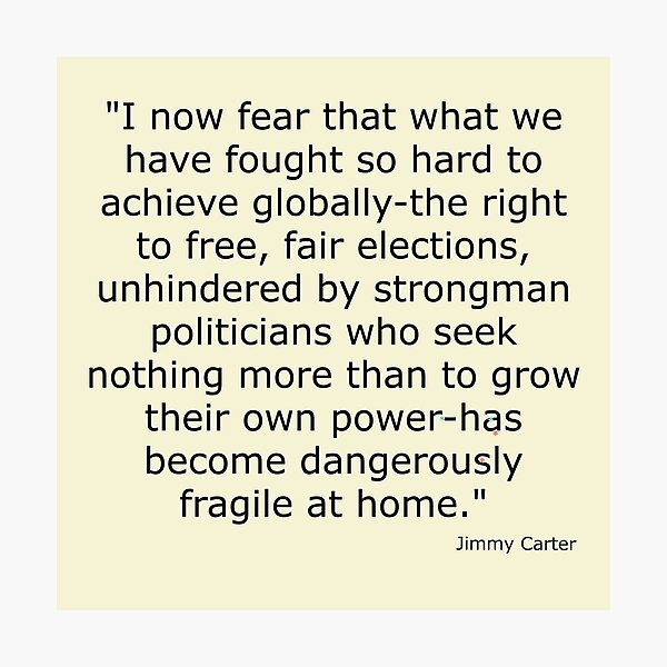 "Jimmy carter "I fear for our democracy", Jimmy carter, Jimmy carter