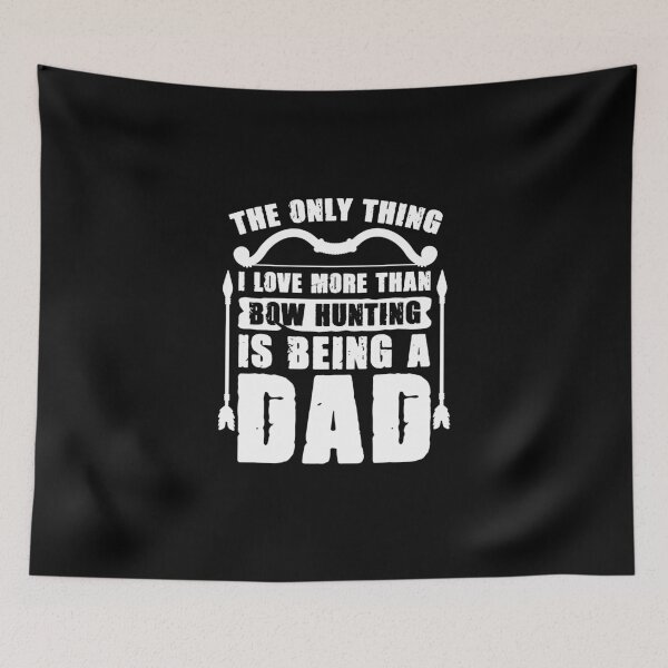 Item preview, Bow Hunting Hobby For A Bowhunter Dad BowHunting Enthusiast designed and sold by Nessshirts.