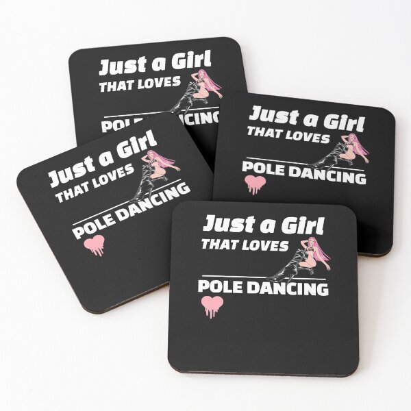 Item preview, Just A Girl Who Loves Pole dancing, Dance teachers  designed and sold by SKilner.