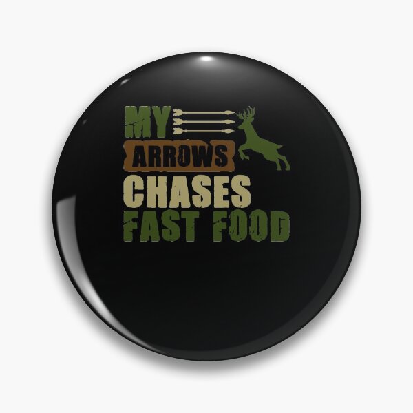 Item preview, Fast Food Hunting For A Bowhunting Bow Hunter Enthusiast designed and sold by Nessshirts.