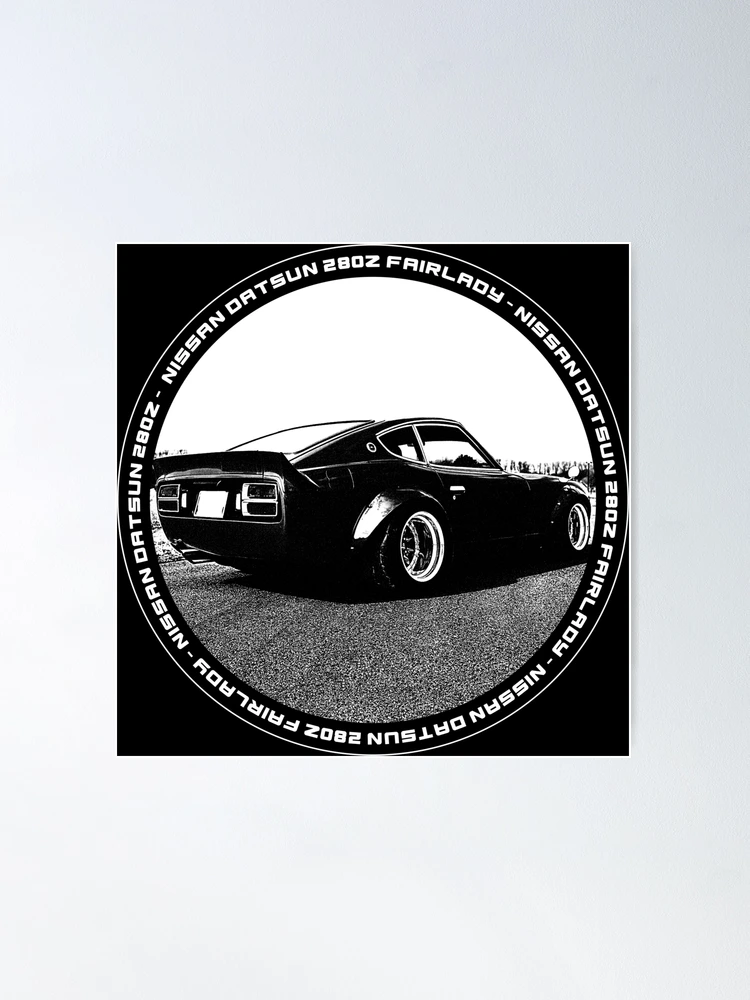 【高品質】 Black FAIRLADY 280Z DATSUN NISSAN 'N Version (Black 4 White ポスター