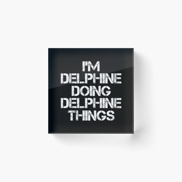 Item preview, Delphine Name T Shirt - I'm Delphine Doing Delphine Things Name Gift Item Tee designed and sold by chezeva.