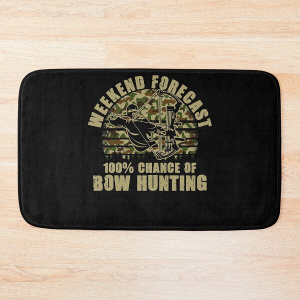 Item preview, Weekend Forecast Bowhunting For A Bow Hunter Archer designed and sold by Nessshirts.