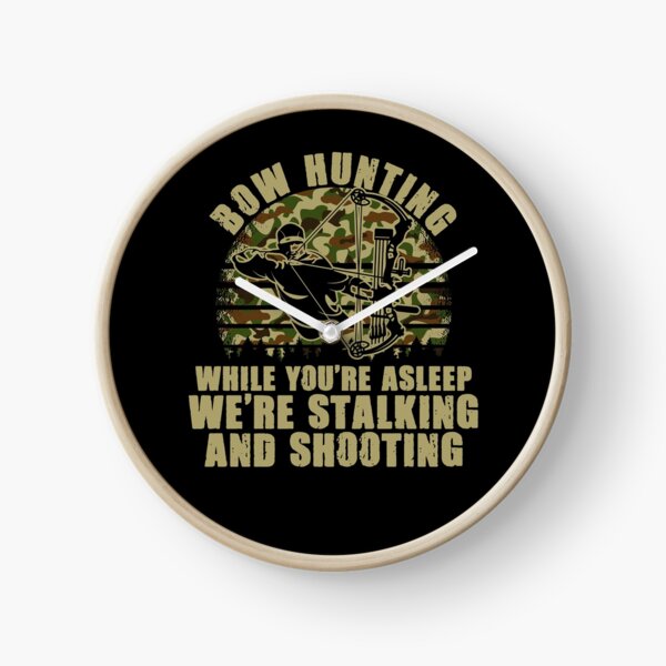 Item preview, Stalking And Shooting Bowhunting For A Bow Hunter Archer designed and sold by Nessshirts.