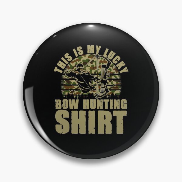 Item preview, Lucky Bowhunting For A Bow Hunter Hunting Season Lover designed and sold by Nessshirts.
