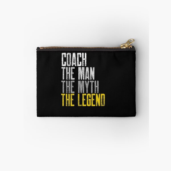 Item preview, Coach, The MAN, The MYTH, The LEGEND  designed and sold by SKilner.