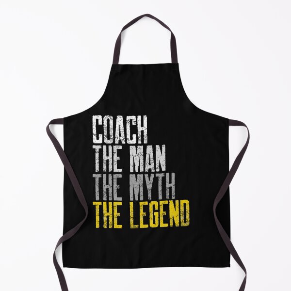 Item preview, Coach, The MAN, The MYTH, The LEGEND  designed and sold by SKilner.