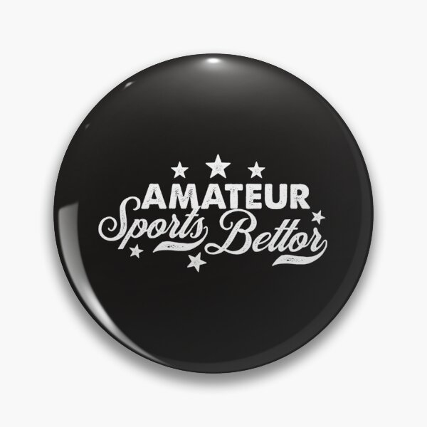 Item preview, Amateur Sports Bettor      designed and sold by Paintings79.