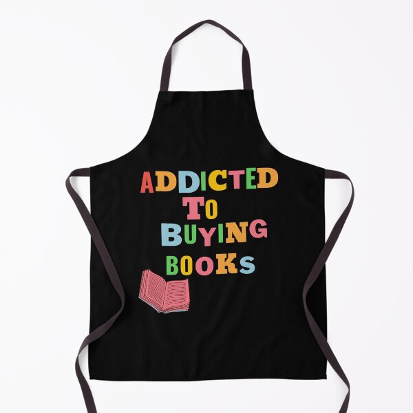 Item preview, Addicted to buying books designed and sold by LiToDesignCo.