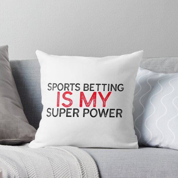 Item preview, SPORTS BETTING IS MY SUPER POWER - SPORTS BETTING MANTRA   designed and sold by Paintings79.