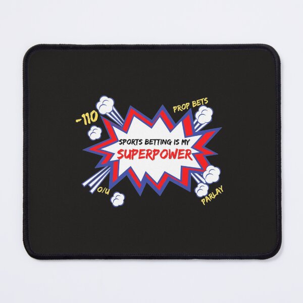 Item preview, Sports Betting is my Superpower   designed and sold by Paintings79.