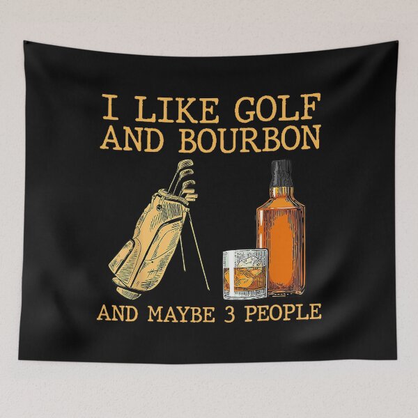 Item preview, I Like Golf And Bourbon And Maybe 3 People designed and sold by larryscott84.