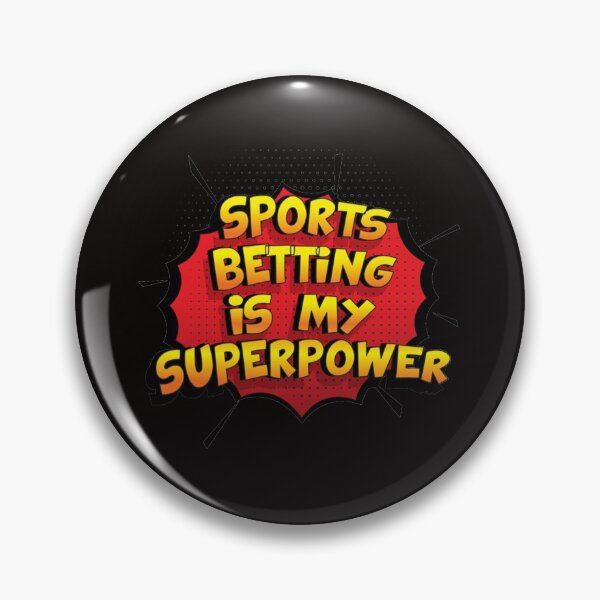 Item preview, Sports Betting is my Superpower Funny Design Sports Betting Gift   designed and sold by Paintings79.