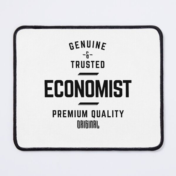 Item preview, Economist Funny Job Title Sayings - Funny Economist Quotes Gifts For Economists designed and sold by ferdaousseshop.