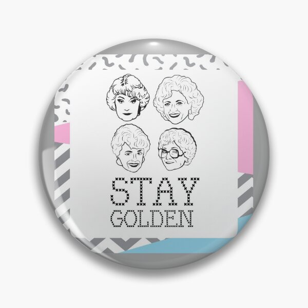 Item preview, Stay Golden (the Golden Girls) designed and sold by catalystdesign.