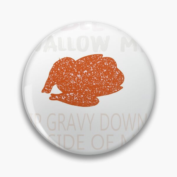 Item preview, Gobble Me Swallow Me Funny Thanksgiving designed and sold by designreb.