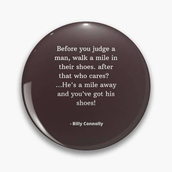 Item preview, Billy Connolly Funny Quote Framed Print   designed and sold by WoodArkCo.