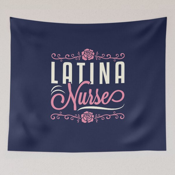Item preview, Latina Nurse Hispanic Nursing Latinx designed and sold by jaygo.