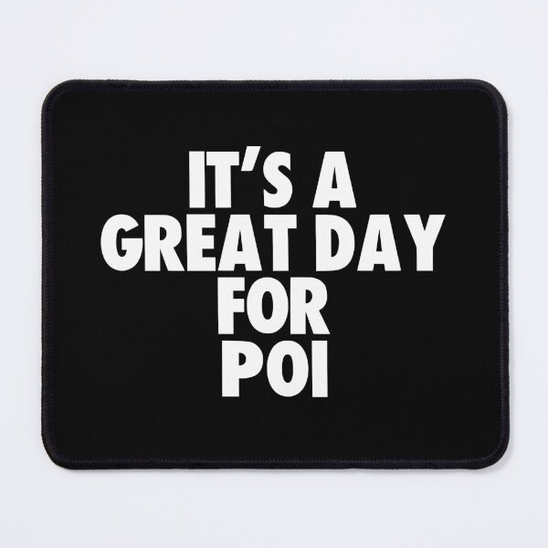 Item preview, It's a Great Day for Poi designed and sold by kindxinn.