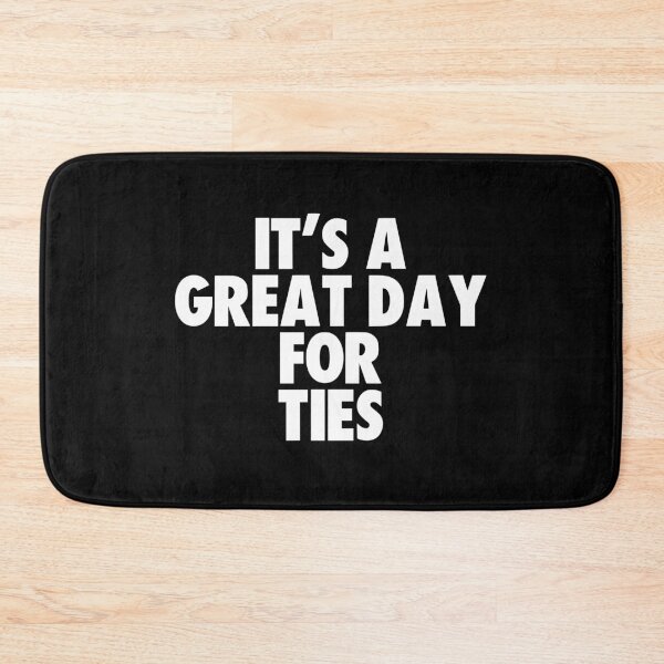 Item preview, It's a Great Day for Ties designed and sold by kindxinn.