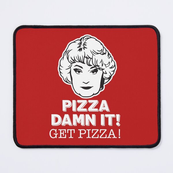 Item preview, Dorothy Zbornak: Pizza, Dammit! Get Pizza! (the Golden Girls) designed and sold by catalystdesign.