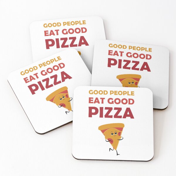 Item preview, Good people eat good Pizza designed and sold by Skipperatthebay.