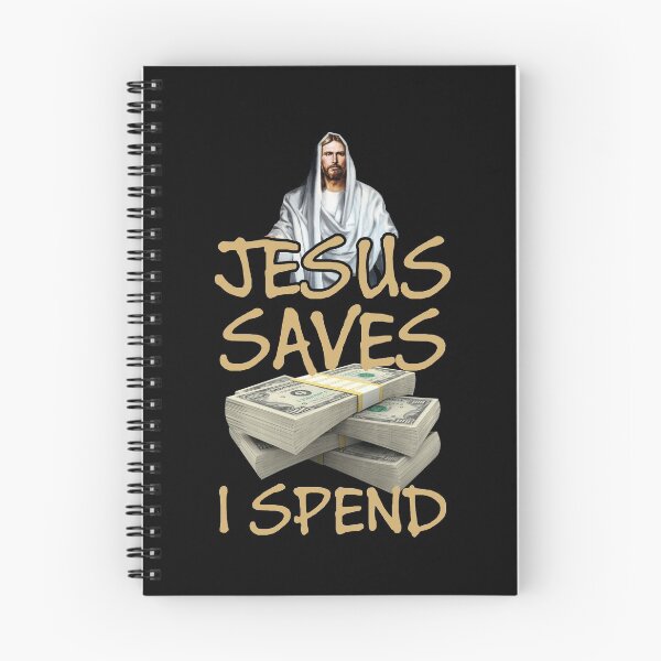 Item preview, Jesus saves I spend - Jesus lover - Jesus christ designed and sold by crazycollective.