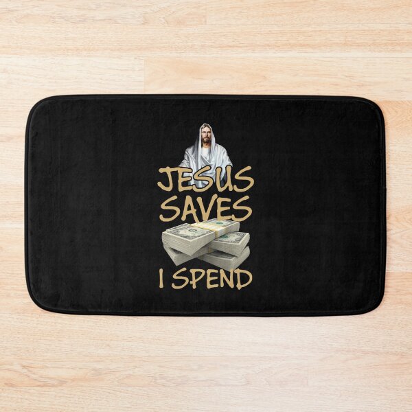 Item preview, Jesus saves I spend - Jesus lover - Jesus christ designed and sold by crazycollective.