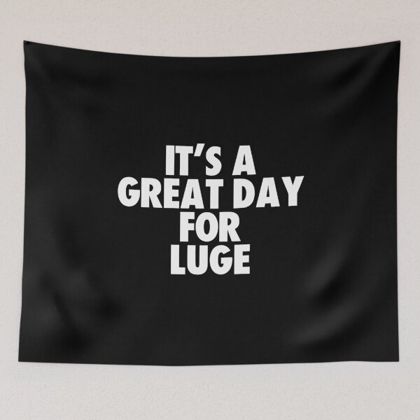 Item preview, It's a Great Day for Luge designed and sold by kindxinn.