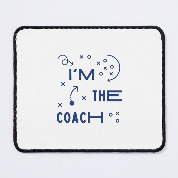 Item preview, I'm the Coach designed and sold by RiggsBubble.