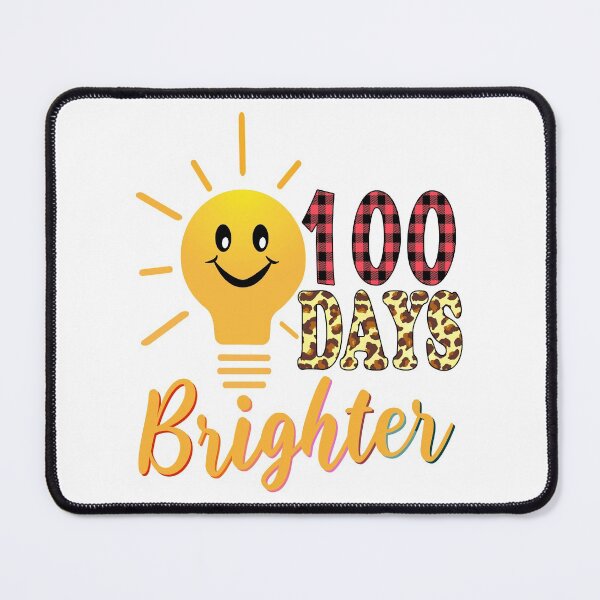 Item preview, 100 Days Brighter , Funny 100th Day designed and sold by MoSaid.