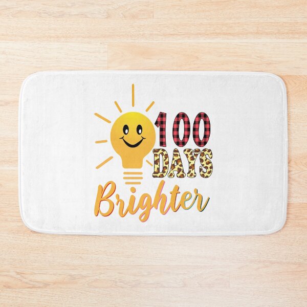 Item preview, 100 Days Brighter , Funny 100th Day designed and sold by MoSaid.
