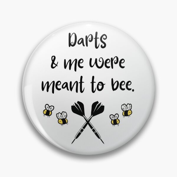 Item preview, Darts & me were meant to bee designed and sold by TheGreenGoat.