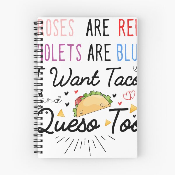 Item preview, Copy of Roses Are Red Violets Are Blue I Want Tacos And Queso Too designed and sold by Stella Clue.