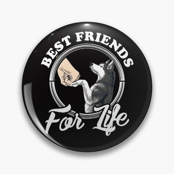 Item preview, Siberian Husky Lover Design "Best Friends For Life" designed and sold by adsman68.