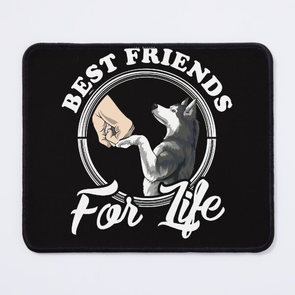 Item preview, Siberian Husky Lover Design "Best Friends For Life" designed and sold by adsman68.