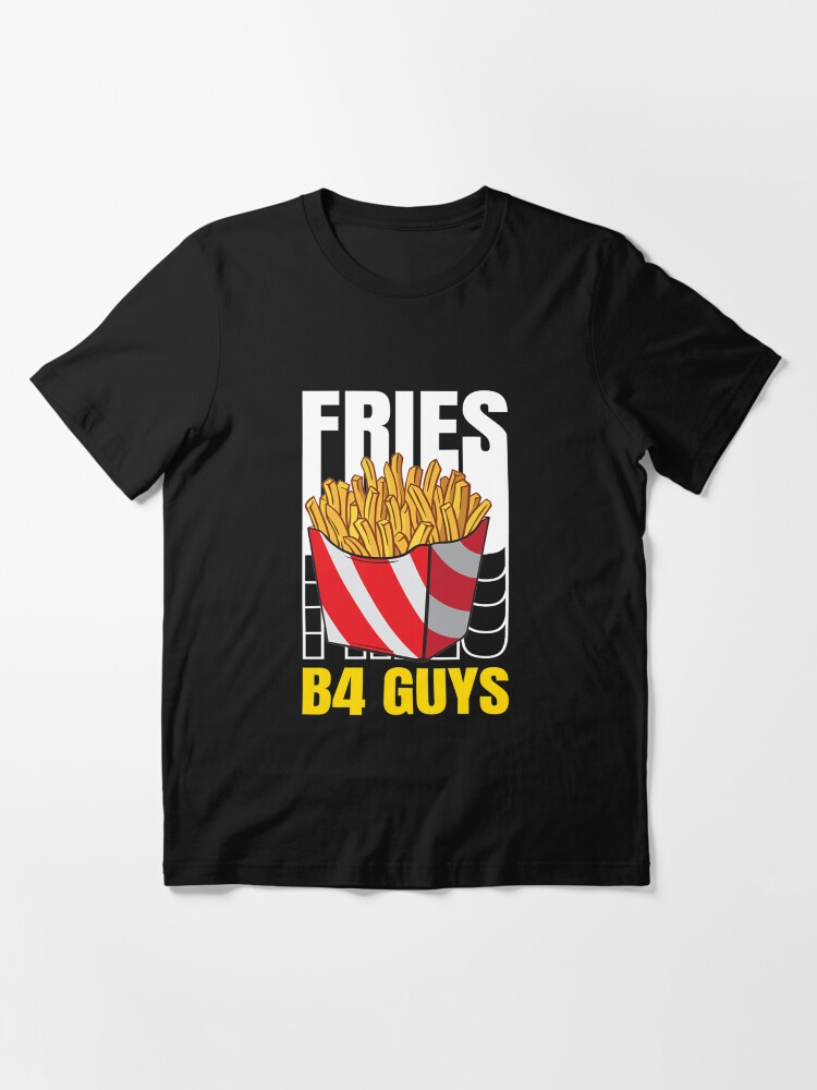 Pommes Jungs Pommes frites T-Shirt