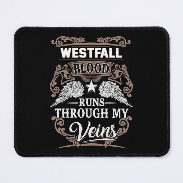 Item preview, Westfall Name T Shirt - Westfall Blood Runs Through My Veins Gift Item Tee designed and sold by nauglesamatha.