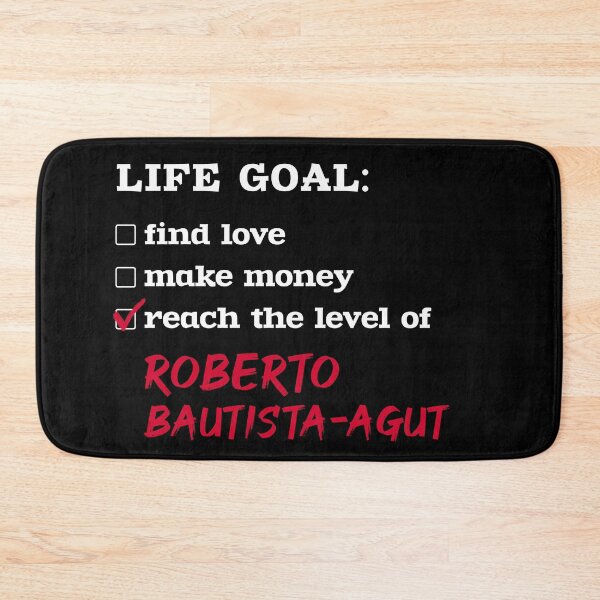 Item preview, Life goal - Roberto Bautista-Agut designed and sold by 2Girls1Shirt.