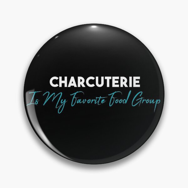 Item preview, Charcuterie is My Favorite Food Group designed and sold by Mer Yem.