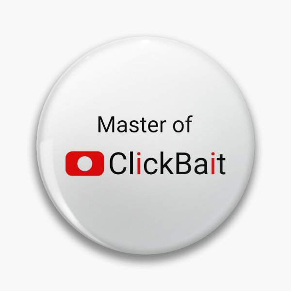 Item preview, Master of ClickBait designed and sold by svanaerschot.