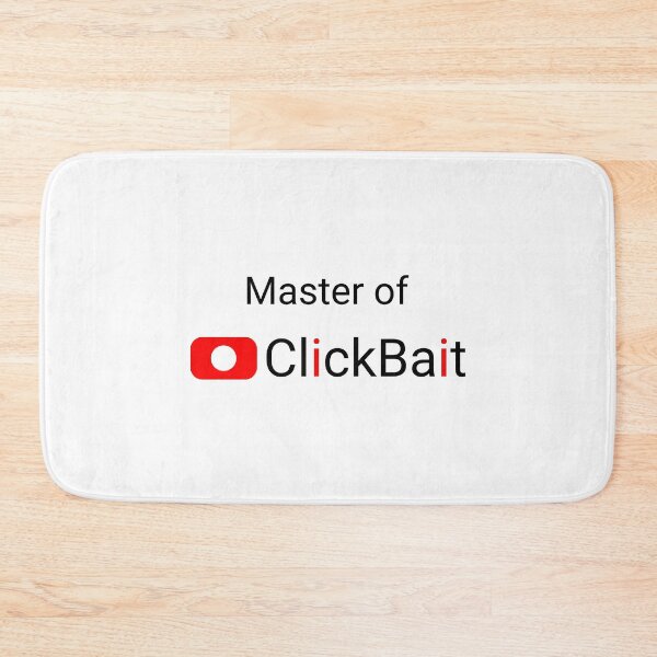 Item preview, Master of ClickBait designed and sold by svanaerschot.