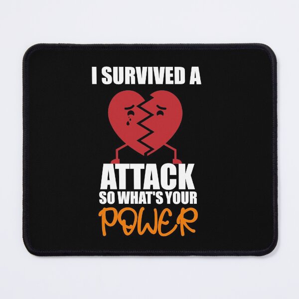 Item preview, I Survived A Heart Attack So what's your power, heart disease awareness, Open Heart Surgery Heart Transplant designed and sold by comeonyassine21.