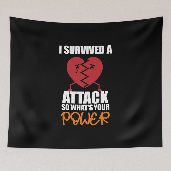 Item preview, I Survived A Heart Attack So what's your power, heart disease awareness, Open Heart Surgery Heart Transplant designed and sold by comeonyassine21.