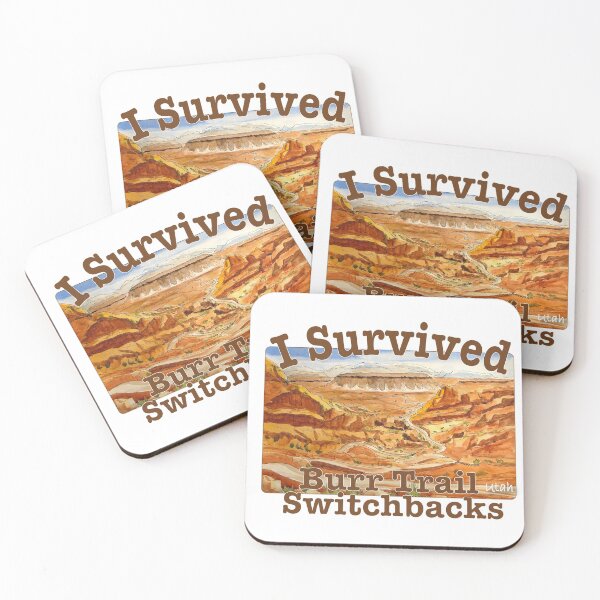 Item preview, I Survived Burr Trail, Utah designed and sold by MMc Buck.